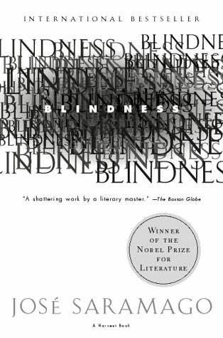 Dear Thursday: Jose Saramago’s BLINDNESS [Book 2 of 2010]